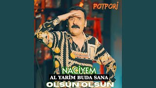 Naciyem  Al Yarim Buda Sana  Olsun Olsun [upl. by Bechler]