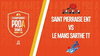 PRO A DAMES  J1  SAINT PIERRAISE ENT vs LE MANS SARTHE TT [upl. by Gurango378]