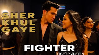 SHER KHUL GAYE  FIGHTER  VINA FAN PARODI RECREATE  HRITHIK ROSHAN DEEPIKA PADUKONE [upl. by Irot315]