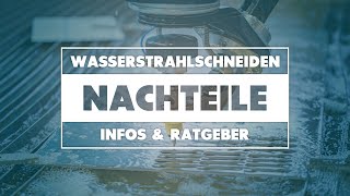 Wasserstrahlschneiden Nachteile  AquaContour [upl. by Inavihs]