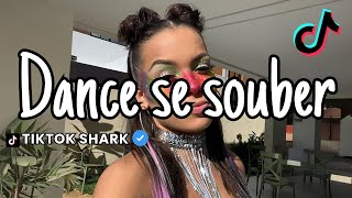 Dance se souber Tik Tok 2024 [upl. by Feirahs]