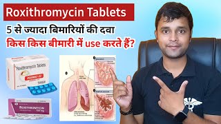 Roxithomycin tablet  roxithromycin tablets ip 150 mg uses in hindi  bronchitis treatment in hindi [upl. by Anaya145]