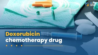 Doxorubicin  cancer treatment drug used for chemotherapy  Onco Cancer Care [upl. by Yur]