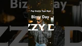 Pop Smoke Type Beat quotBIZZY DAYquot drillbeat ukdrill nydrill popsmoketypebeat typebeat beat [upl. by Livia]