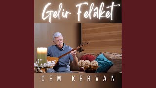 Gelir Felâket [upl. by Gael]