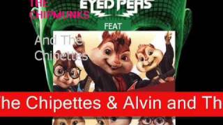 Black Eyed Peas ft Alvin And The Chipmunks amp The Chipettes  I Gotta Feeling [upl. by Felicity607]