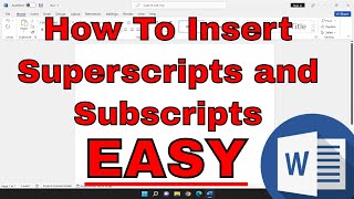 How to Insert Superscripts and Subscripts in Microsoft Word EASY Tutorial [upl. by Odravde569]