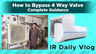 Doing Work On Workshop  How To Repair 4 Way Valve Complete Guidance  IR Daily Vlog [upl. by Nnadroj]