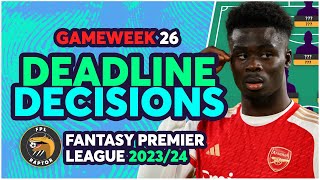 FPL FINAL TEAM DECISIONS BLANK GAMEWEEK 26  GW26 FINAL TEAM PLANS  Fantasy Premier League 202324 [upl. by Bopp]