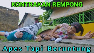 APES TAPI BERUNTUNG  KONTRAKAN REMPONG EPISODE 823 [upl. by Isewk54]