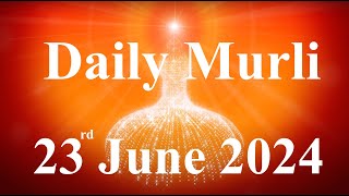 Daily Murli English 23 June 2024daily English murlimurli in EnglishEnglish murli todayMurli [upl. by Damicke653]