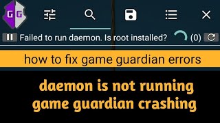 how to fix game guardian daemon is not running My game is not showing in the process list [upl. by Ehcor]