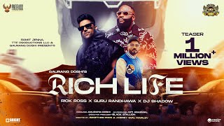 Rich Life ► Rick Ross Guru Randhawa Dj Shadow Dubai  Phoenixx Music Global  Teaser [upl. by Vivyan587]