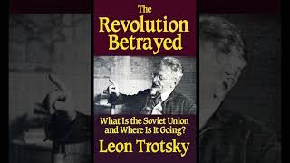 Trotsky Ch 611 of The Revolution Betrayed quotThe Growth of Inequality and Social AntagonismsquotUSSR [upl. by Auqenehs]