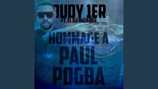 Paul Pogba feat El DJ Matador [upl. by Shaughnessy246]