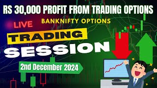 LIVE BANKNIFTY OPTION TRADING  SCALPING  2nd DEC 2024  LOGICAL MINDSET [upl. by Marilou]