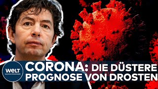 CORONA quotSieht übel ausquot Die düstere Covid19Prognose von Virologe Christian Drosten I WELT News [upl. by Dorina203]