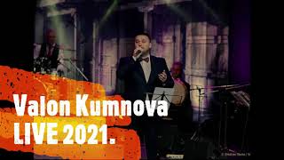 Valon Kumnova  Duro Zemer  LIVE  2021 [upl. by Zzabahs292]