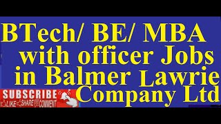 BTechBE MBA with Officer Jobs in BALMER LAWRIE COMPANY LTD Salary 70541 [upl. by Yasdnyl]