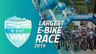 WELTREKORD BEI DER EBIKE WM FÜR JEDERMANN 2019 🥇🥈🥉 [upl. by Nnylrac407]