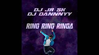 RING RING RINGA DJ JR SK X DJ DANNYYY  🎵 [upl. by Eugor]