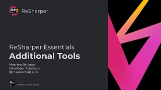 Additional Tools  ReSharper Essentials [upl. by Harsho]