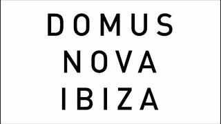 DOMUS NOVA IBIZA CLUB  DJ MIX by ALEX CUDEYO [upl. by Hanna]