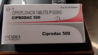 Ciproflox 500 Uses in Hindi  नीचे से ऊपर तक पूरे शरीर की बीमारियाँ ठीक Ciprodac 500 Tablet [upl. by Taimi]