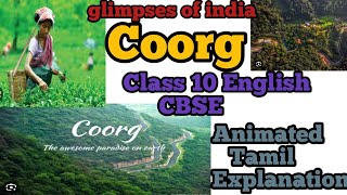 A Glimpses Of India Coorg Part 2 CBSE Class 10 English Abaca [upl. by Eissert]