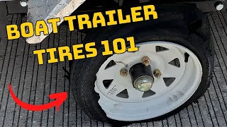 The Truth About Boat Trailer Tires Boat Trailer Tires 101 [upl. by Ijnek]