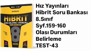 8SINIF HIZ HİBRİT S159160 OLASI DURUMLARI BELİRLEME [upl. by Amuwkuhc]