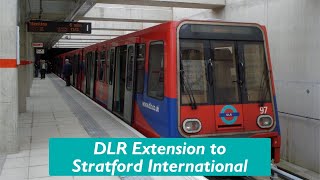 The New DLR Extension to Stratford International [upl. by Airamak]