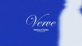 Matisse amp Sadko  Verve [upl. by Ikcir834]