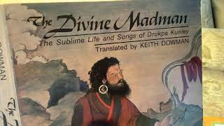 THE DIVINE MADMAN DRUKPA KUNLEY INTRODUCTION AND FOREWORD VIDEO 1 [upl. by Ymarej356]