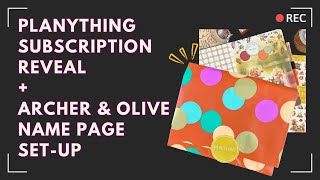 Planything Sub Box Reveal  Archer amp Olive Name Page Setup [upl. by Oznol]