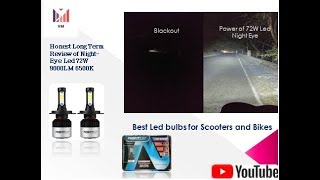 NightEye LED H4 72W Long Term Honest Review  Best Led light  Brightest Led Ever [upl. by Anirpas220]