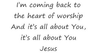 Heart Of Worship The  Michael W Smith lyrics [upl. by Aeslahc]