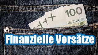 Finanzielle Vorsätze amp Ziele für 2015 [upl. by Bekha564]