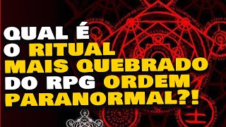 Os Melhores Rituais de Ordem Paranormal RPG [upl. by Fortunato]