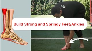 Foot and Ankle Cheat Code How to Build STRONG SPRINGY and DURABLE Feet [upl. by Nylazor]