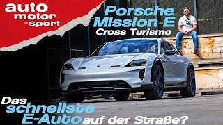 Ist der Porsche Mission E Cross Turismo das schnellste EAuto Bloch erklärt 48auto motor amp sport [upl. by Gerhard]