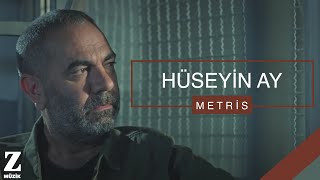 Hüseyin Ay  Metris I Eşkıya Dünyaya Hükümdar Olmaz © 2018 Z Müzik [upl. by Liddie]