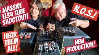 MASSIVE EL34 TUBE SHOOTOUT NOS NEW PRODUCTION HEAR THEM [upl. by Eal]