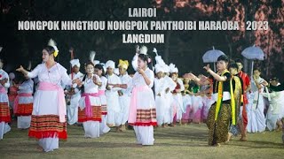 Nongpok Ningthou Nongpok Panthoibi Haraoba 2023  Lairoi  Langdum Imphal East [upl. by Amir]