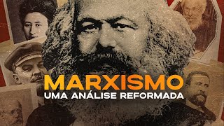 UM EXAME DETALHADO HISTÓRIA FILOSOFIA E IMPORTÂNCIA DO MARXISMO À LUZ DO CRISTIANISMO [upl. by Enileqcaj]