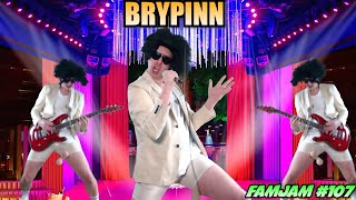 Brypinn  TheMainDevent Famjam 107 [upl. by Naillimxam]