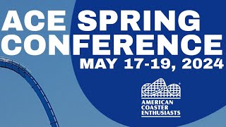 Lets Talk About the ACE Spring Conference 2024 at Kings Island [upl. by Lil]