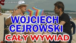 WOJCIECH CEJROWSKI CAŁY WYWIAD z odc ZNANI POLACY CZĘŚĆ 2  MaturaToBzduraTV [upl. by Tica]