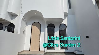 Little Santorini Citra Garden 2 [upl. by Romelda]