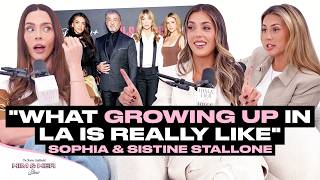 Sophia amp Sistine Stallone On Their Famous Family Dating Apps Ruining Love amp Growing Up In LA [upl. by Aleina]